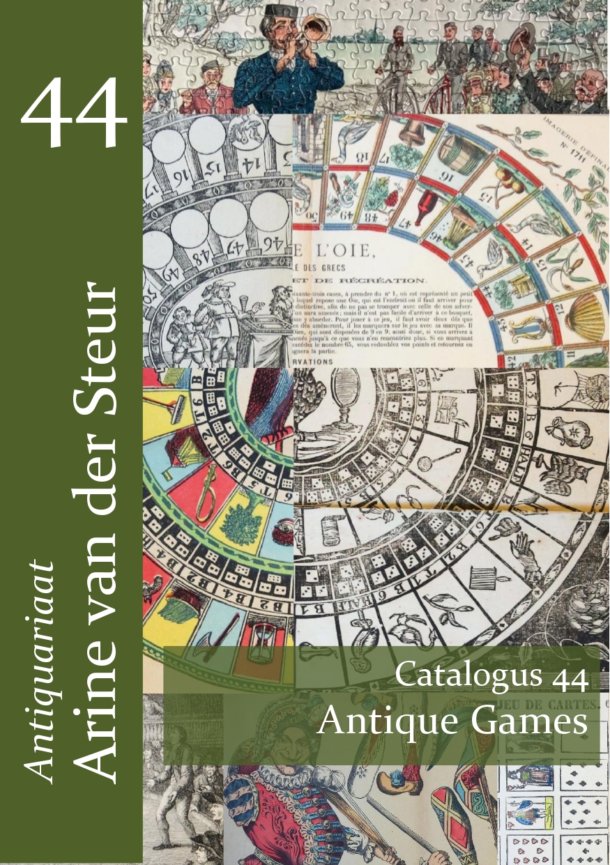 Catalogus 44 Antiquariaat Arine van der Steur / Antique&nbsp;Games